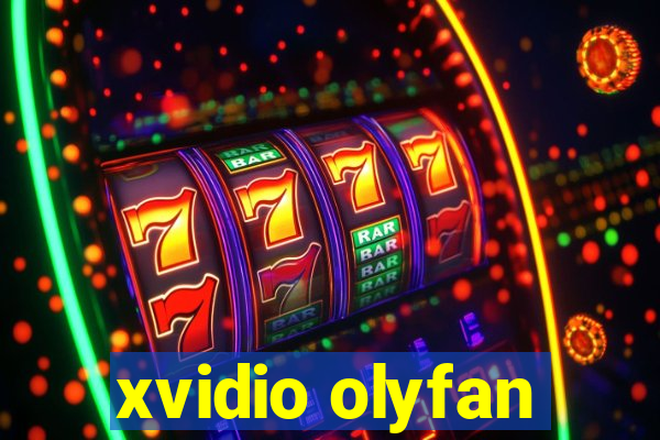 xvidio olyfan